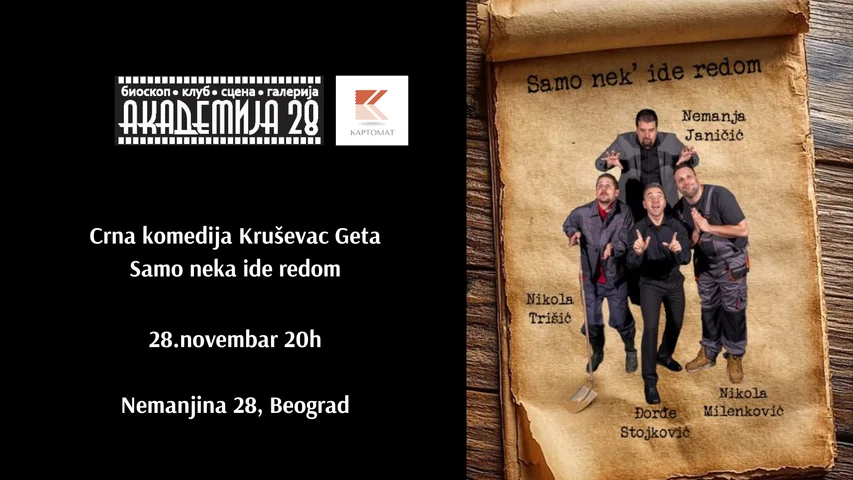 SAMO NEKA IDE REDOM - Akademija 28, Beograd 28.11.2026.